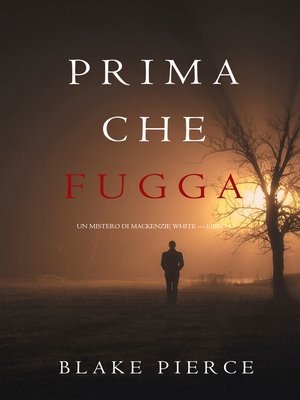 cover image of Prima Che Fugga